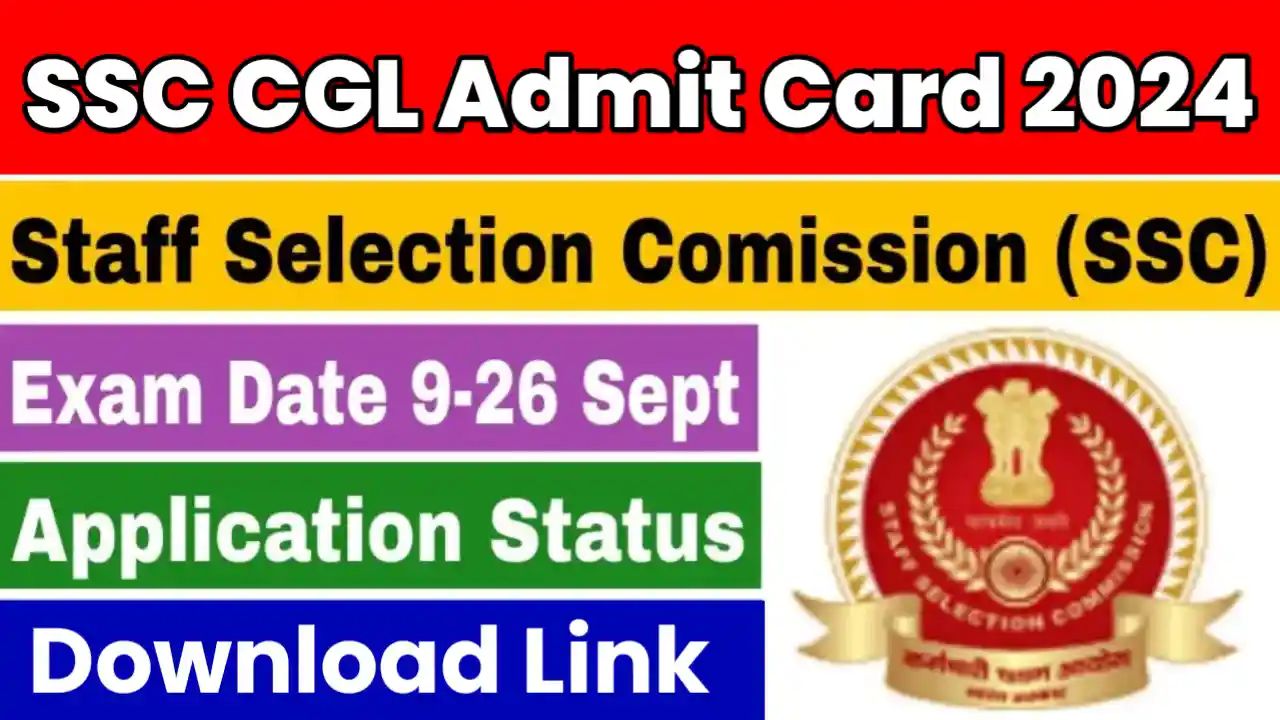 SSC CGL Admit Card 2024 Download Link